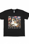 Chill the 4th Out T-shirt